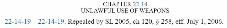 South Dakota statute § 22-14-19