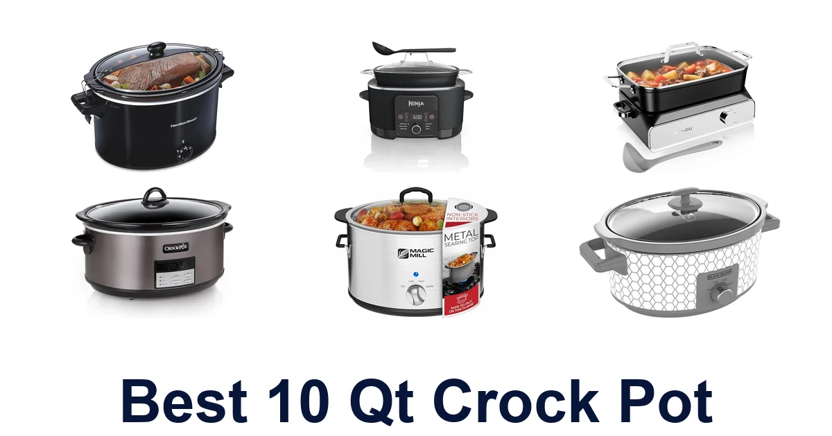 best 10 qt crock pot