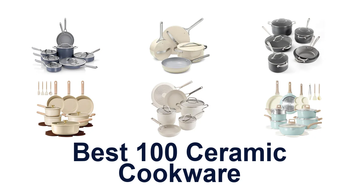 best 100 ceramic cookware