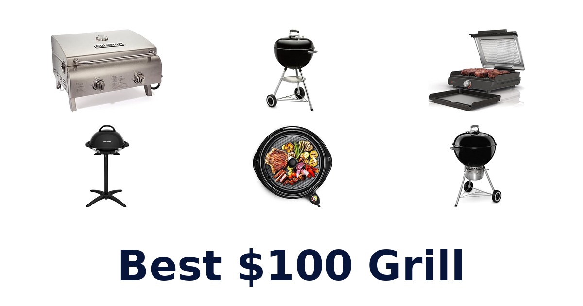 best $100 grill