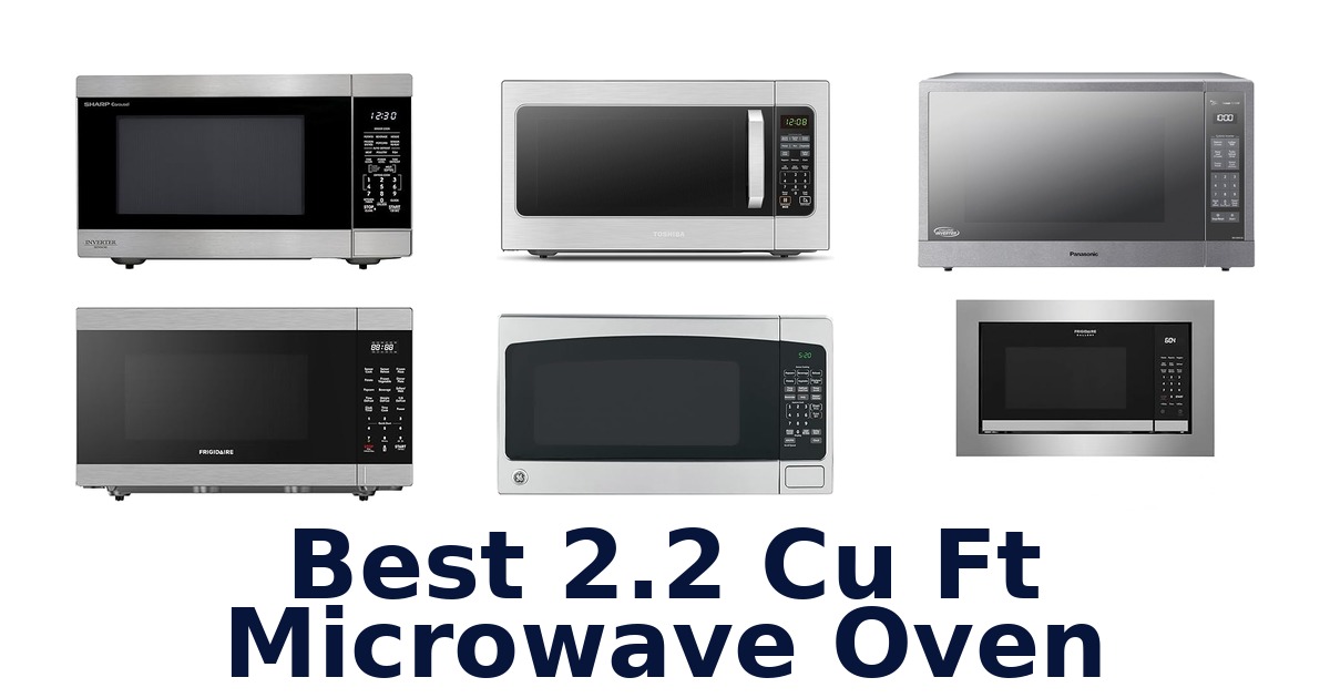 best 2.2 cu ft microwave oven