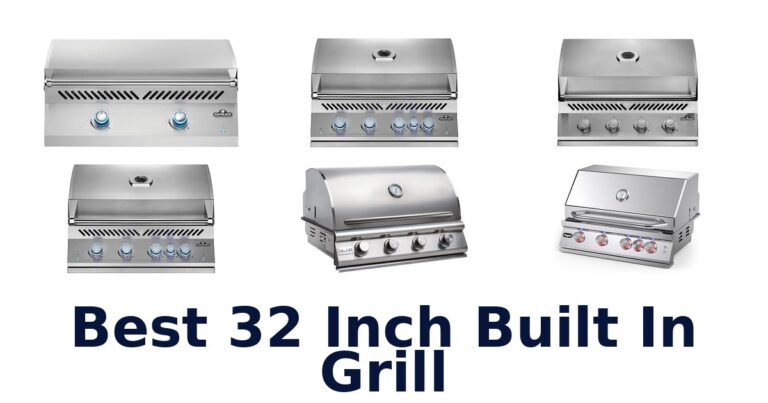 best 32 inch built in grill