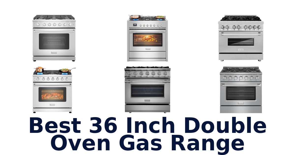 best 36 inch double oven gas range