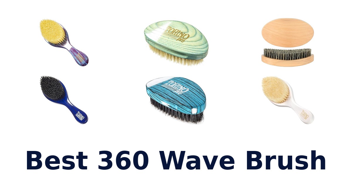 best 360 wave brush