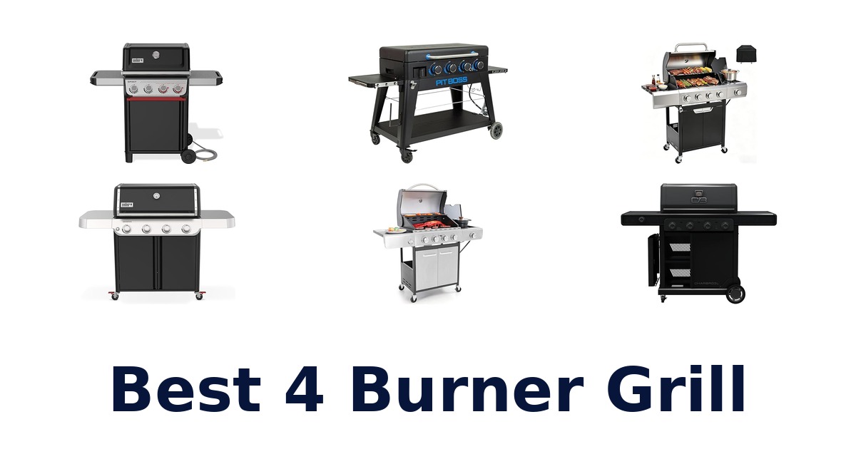 best 4 burner grill