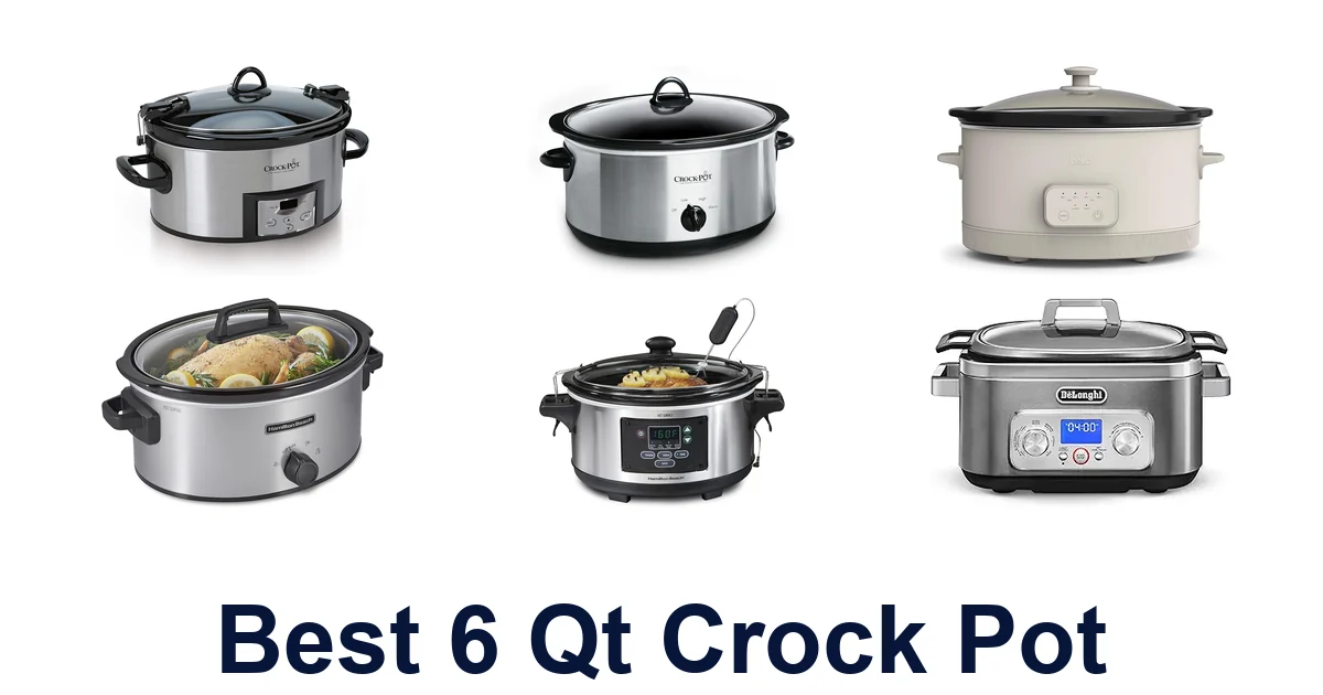 best 6 qt crock pot