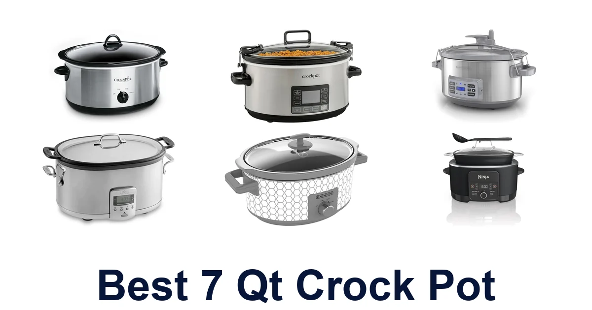 best 7 qt crock pot