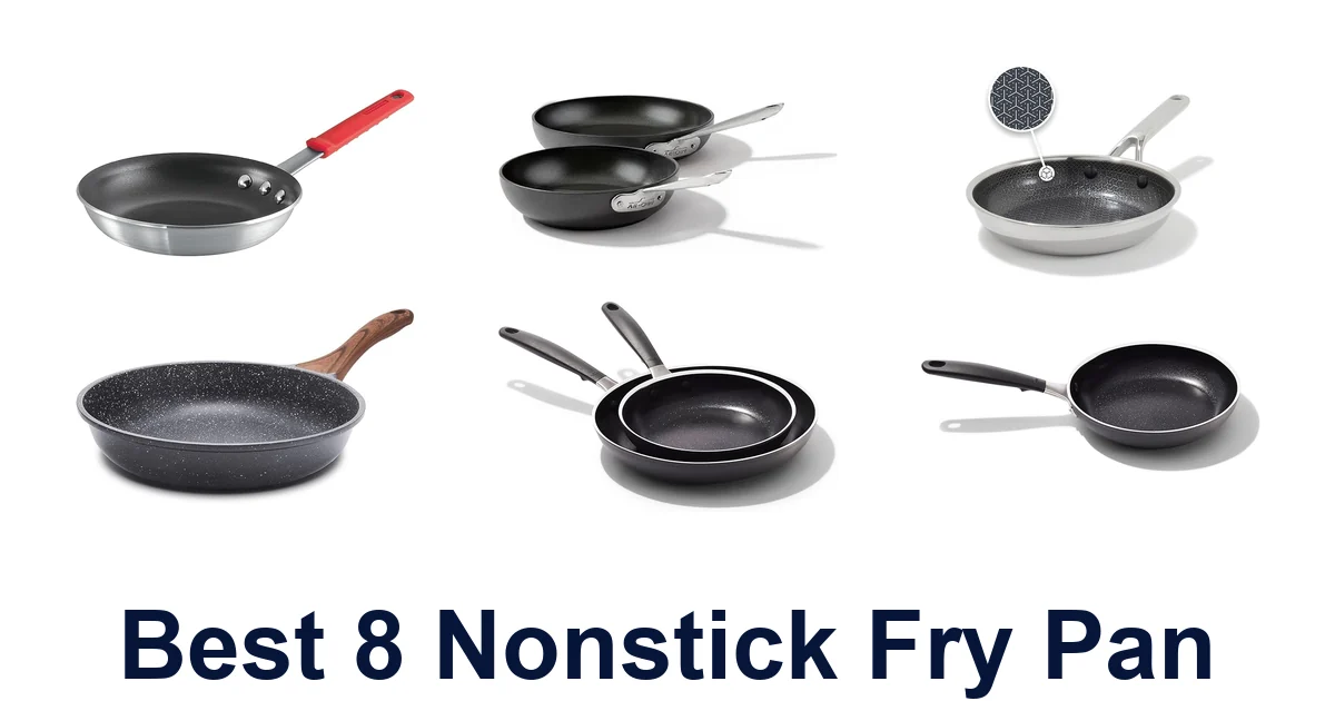 best 8 nonstick fry pan