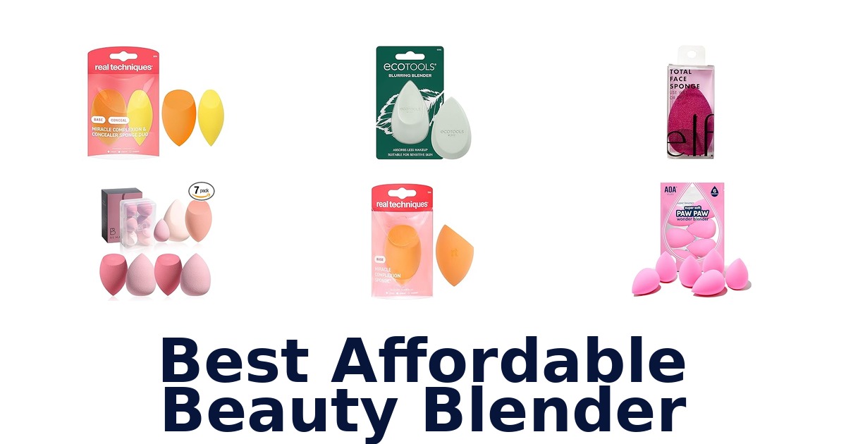 best affordable beauty blender