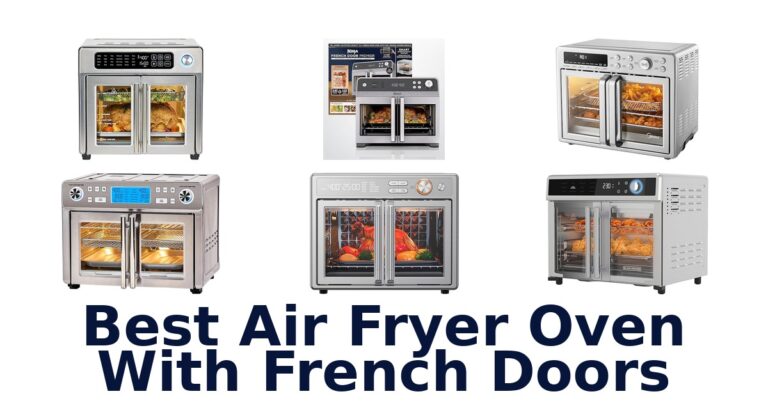 best air fryer oven with french doors