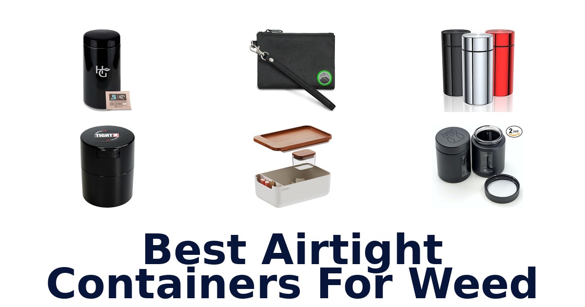best airtight containers for weed
