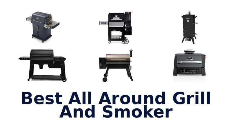 best all around grill and smoker