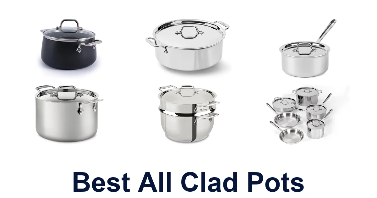 best all clad pots