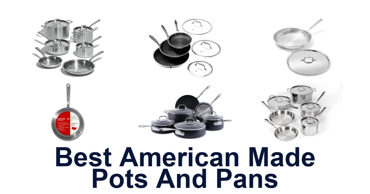 best american made pots and pans