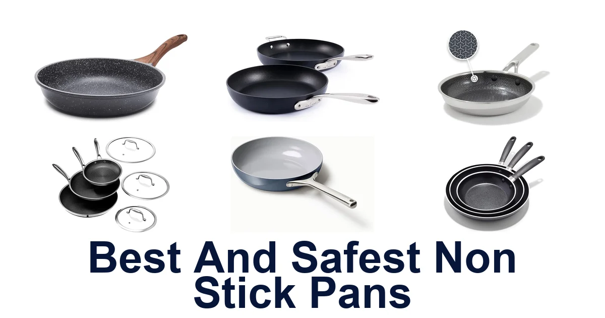 best and safest non stick pans