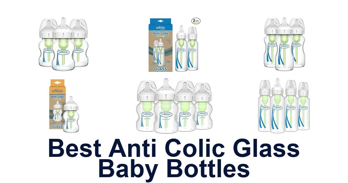 best anti colic glass baby bottles