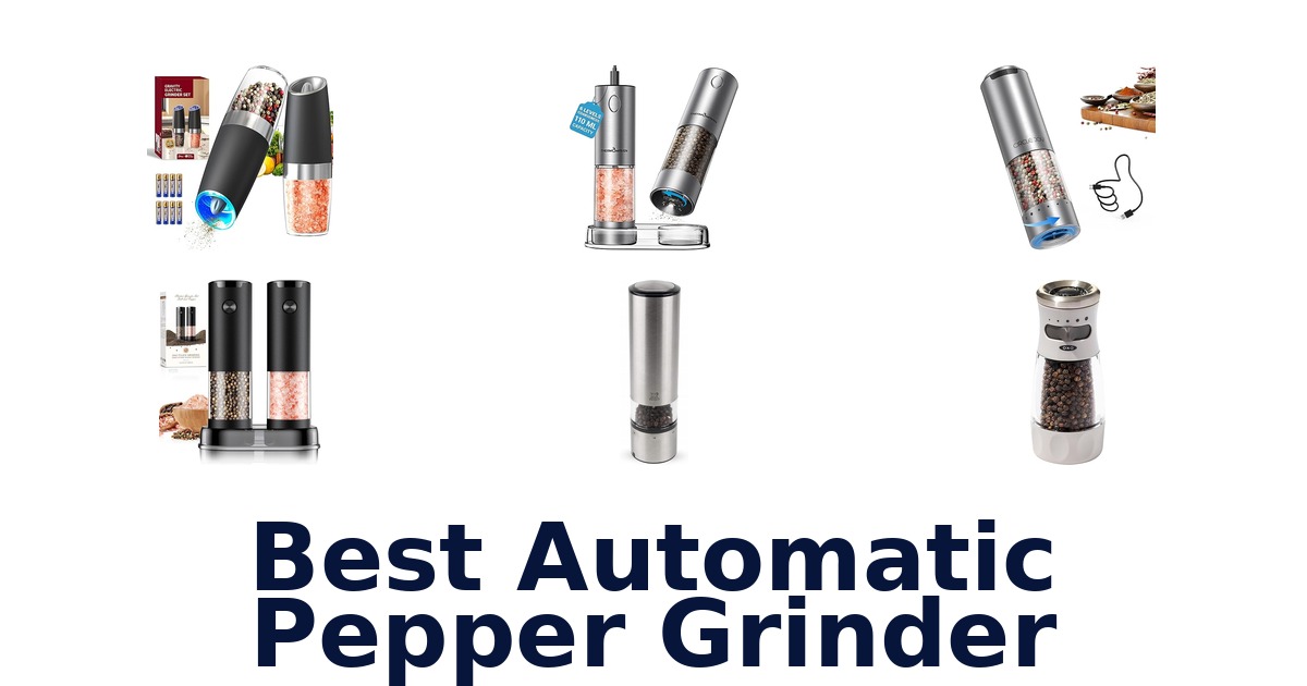 best automatic pepper grinder