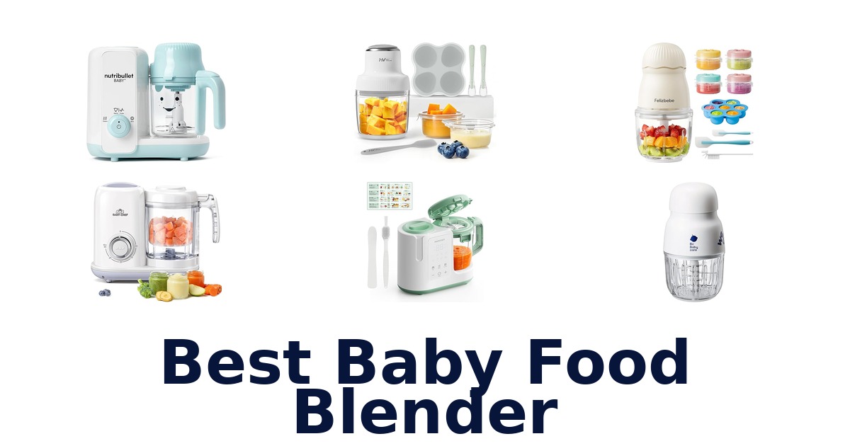 best baby food blender