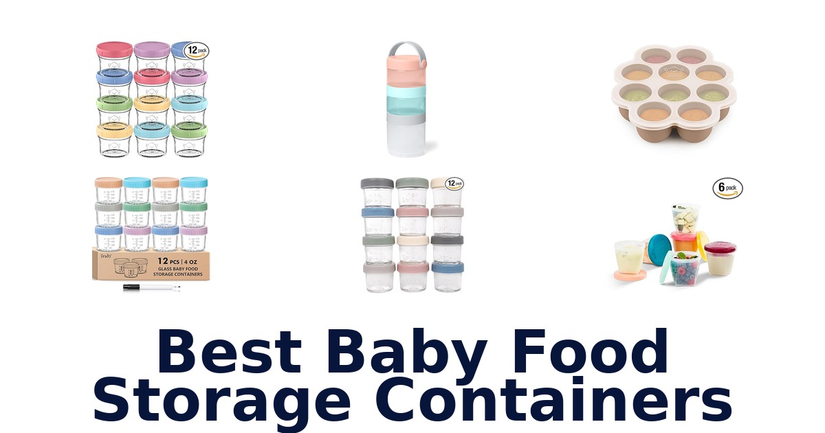 best baby food storage containers