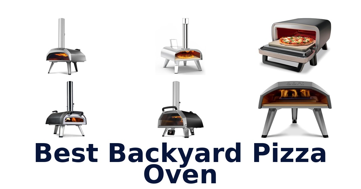 best backyard pizza oven