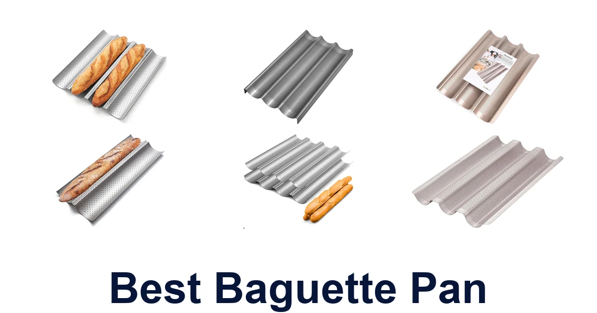 best baguette pan