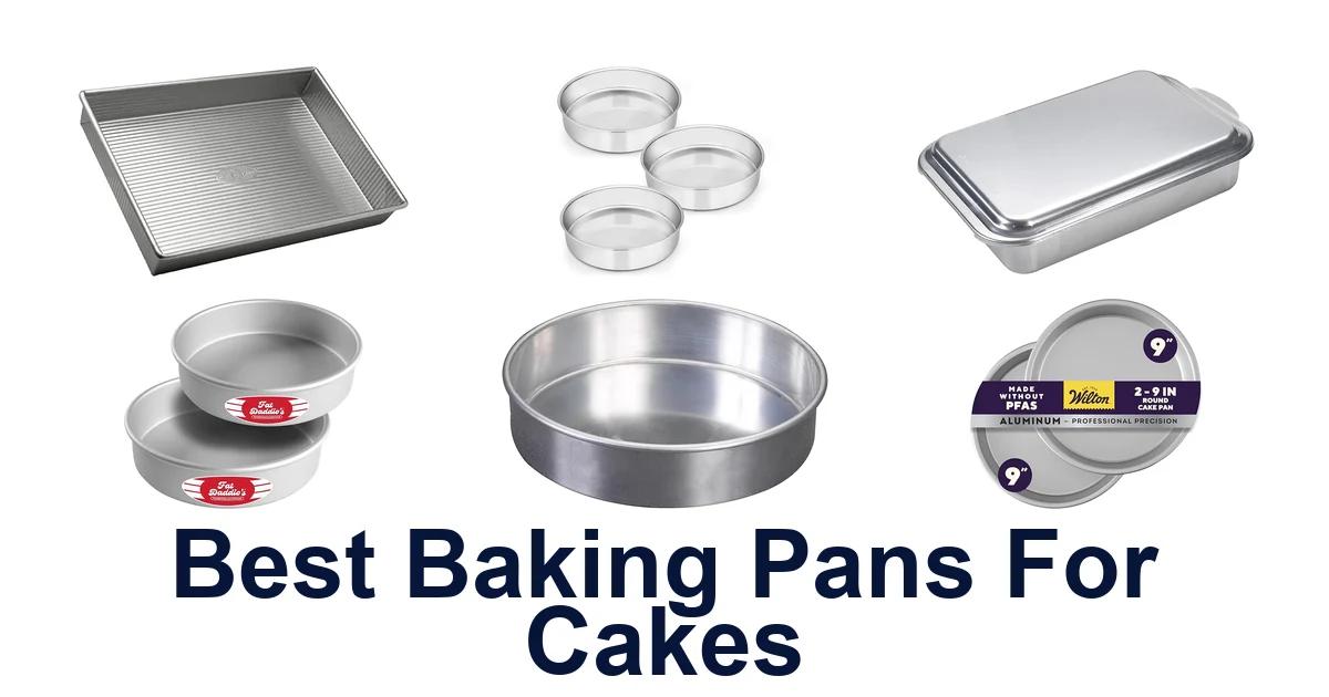best baking pans for cakes