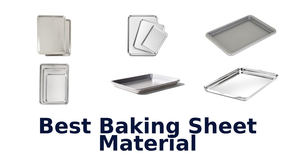 best baking sheet material