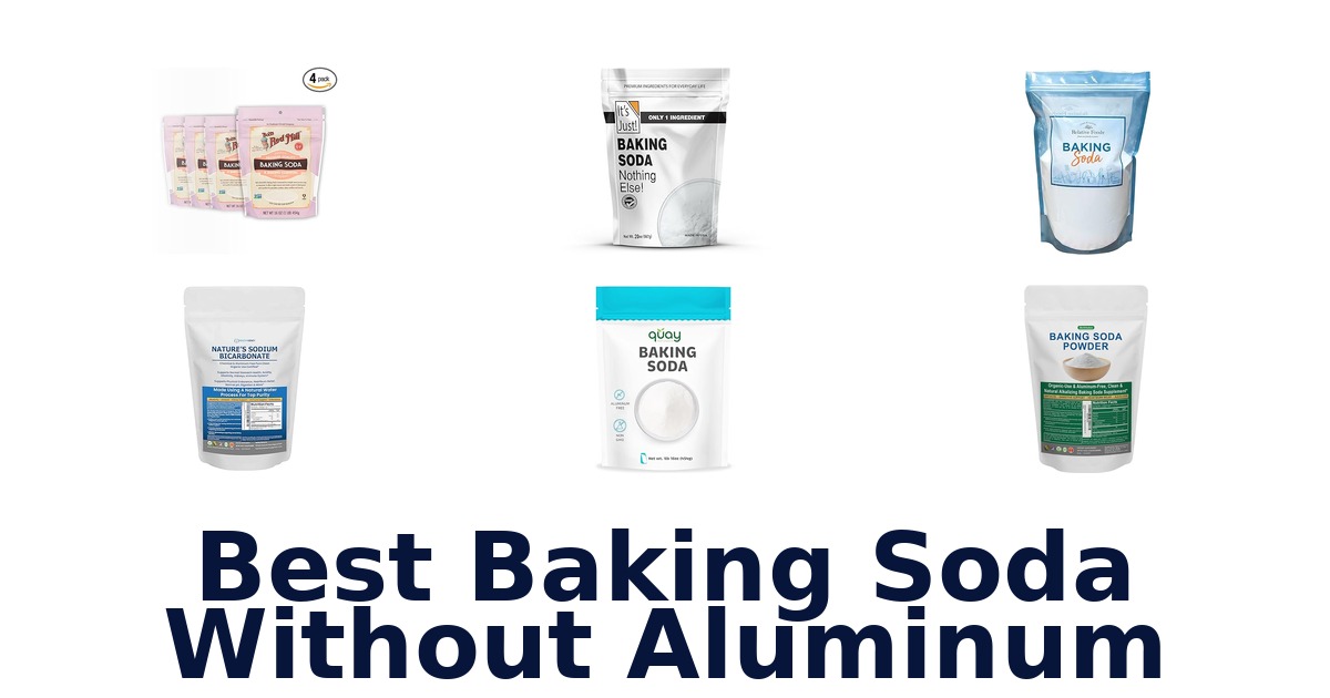best baking soda without aluminum