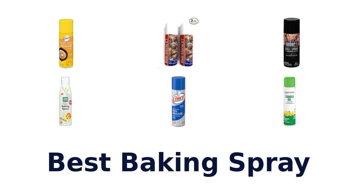 best baking spray