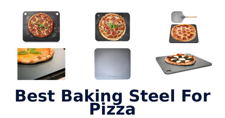 best baking steel for pizza