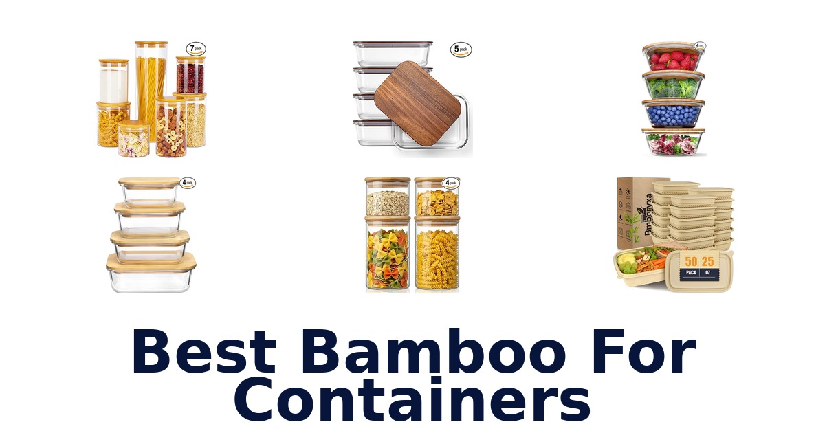 best bamboo for containers