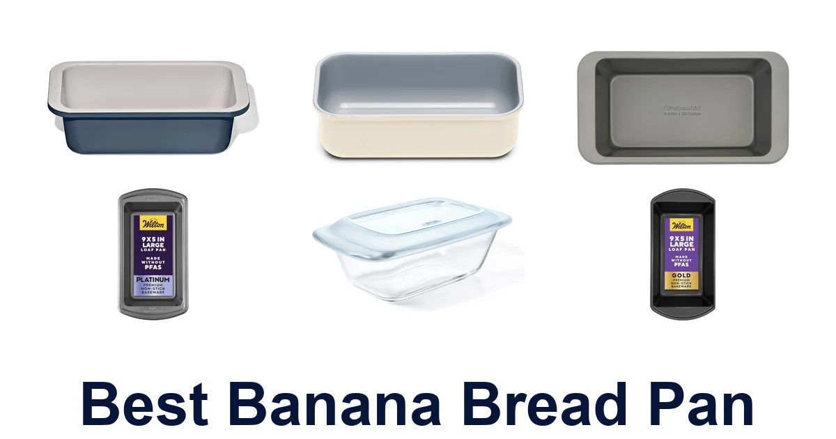 best banana bread pan
