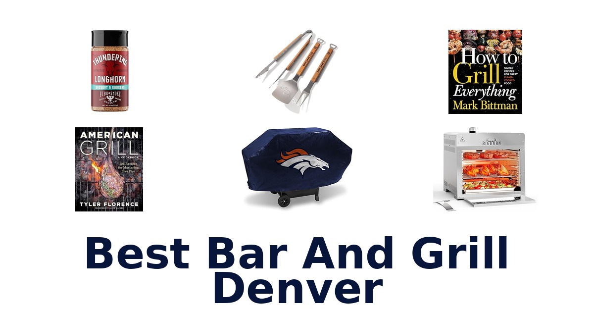 best bar and grill denver