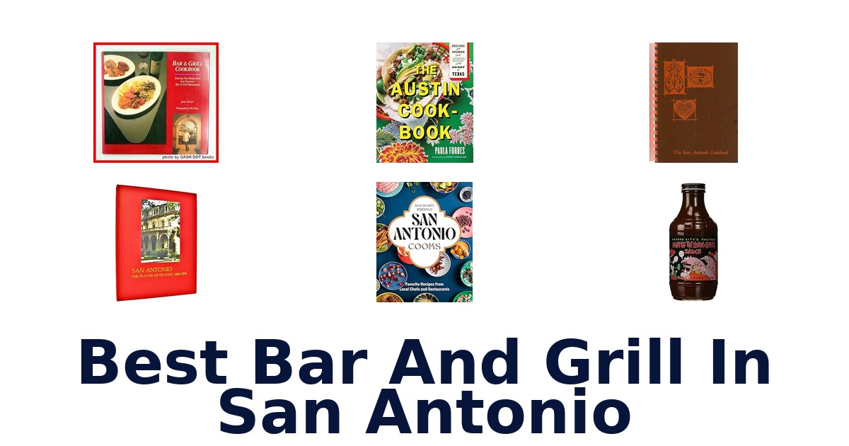 best bar and grill in san antonio
