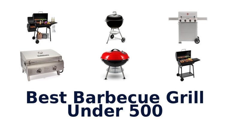 best barbecue grill under 500