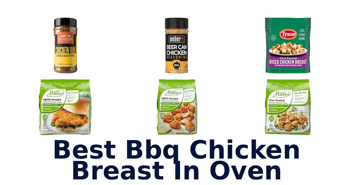 best bbq chicken breast in oven