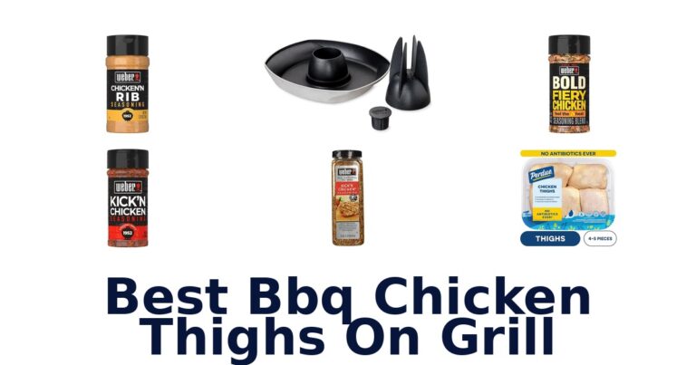 best bbq chicken thighs on grill