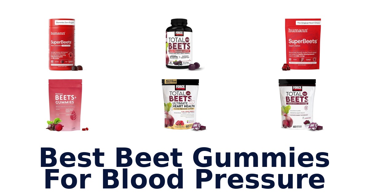 best beet gummies for blood pressure