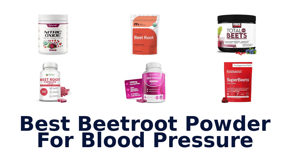 best beetroot powder for blood pressure