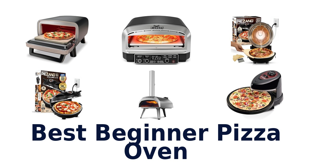 best beginner pizza oven
