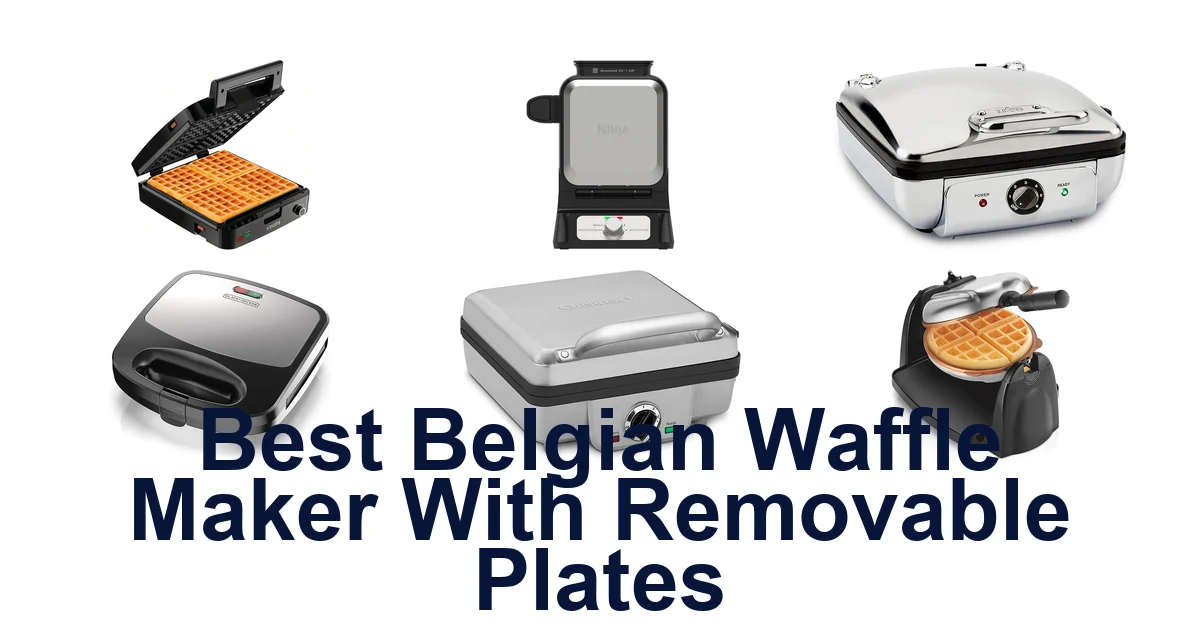 best belgian waffle maker with removable plates