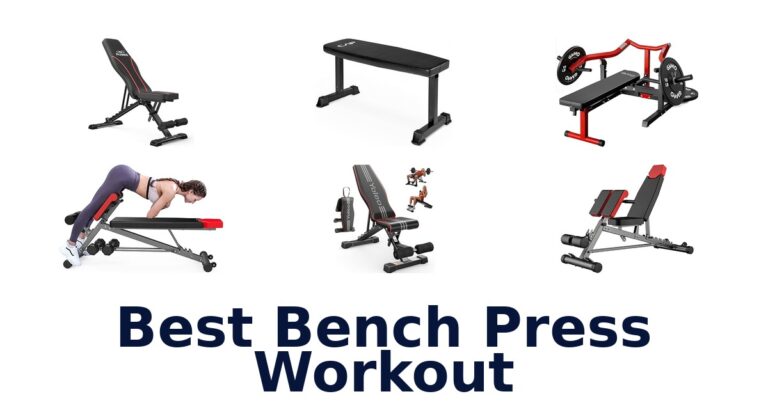 best bench press workout