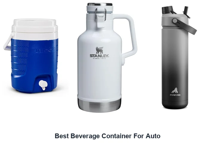Best Beverage Container For Auto