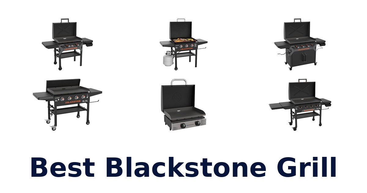 best blackstone grill