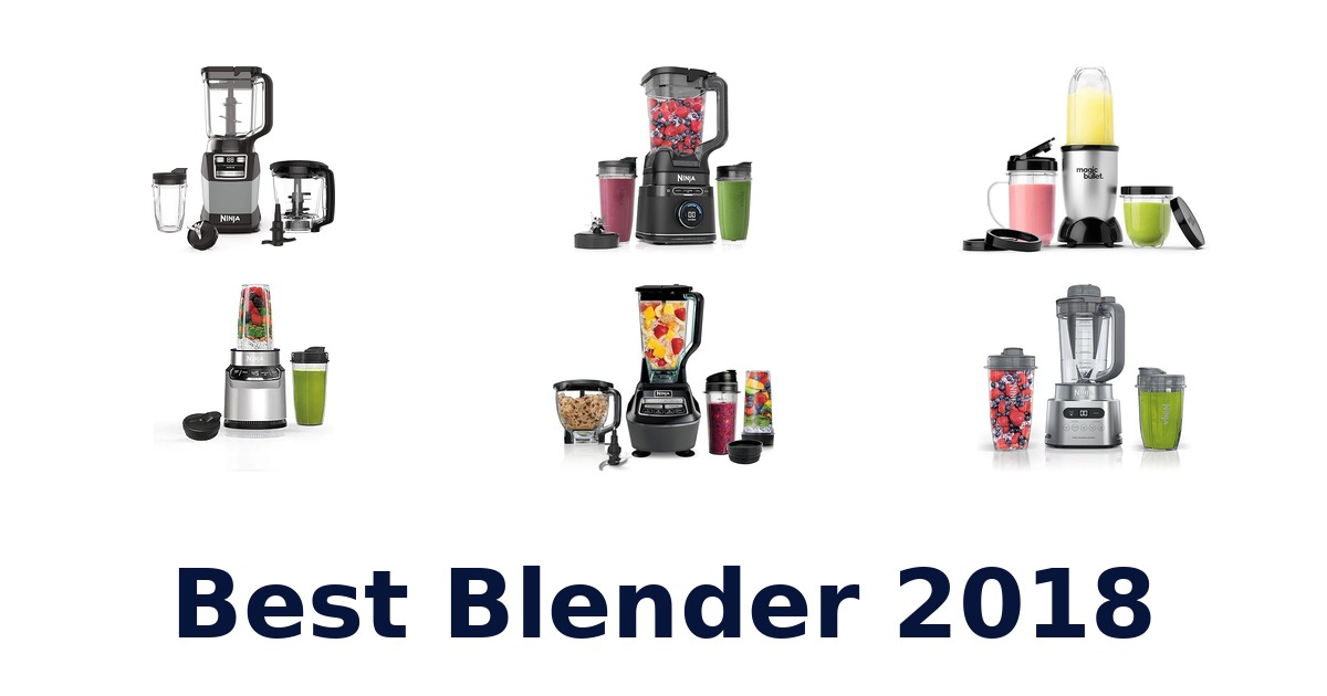 best blender 2018