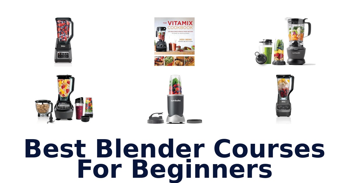 best blender courses for beginners