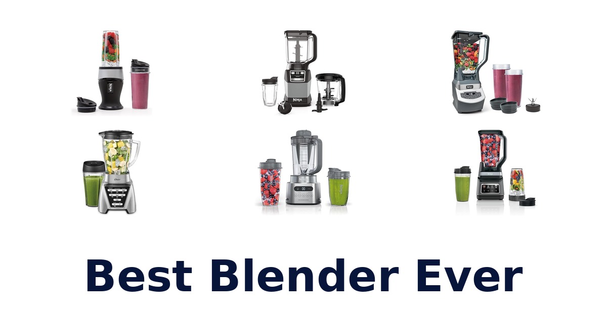 best blender ever