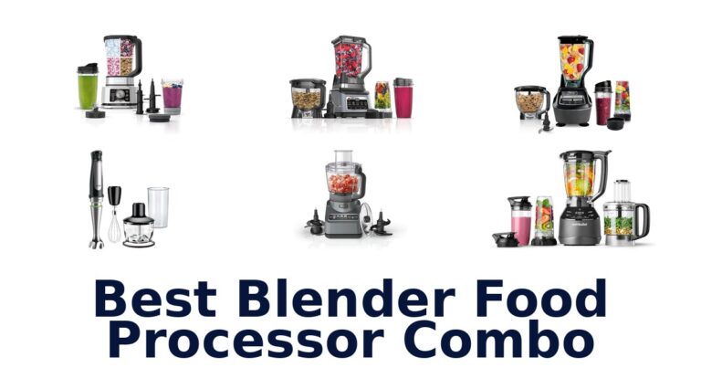 best blender food processor combo