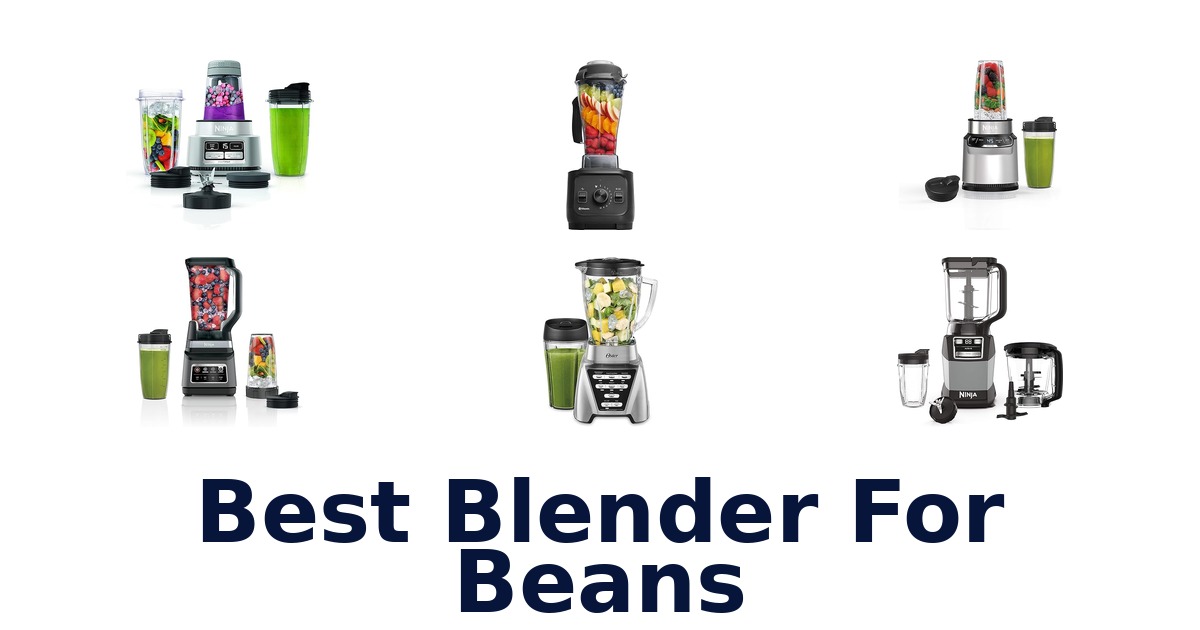 best blender for beans