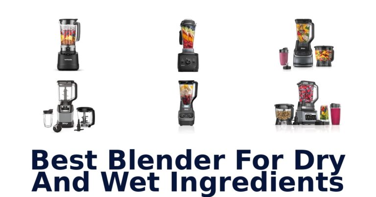 best blender for dry and wet ingredients